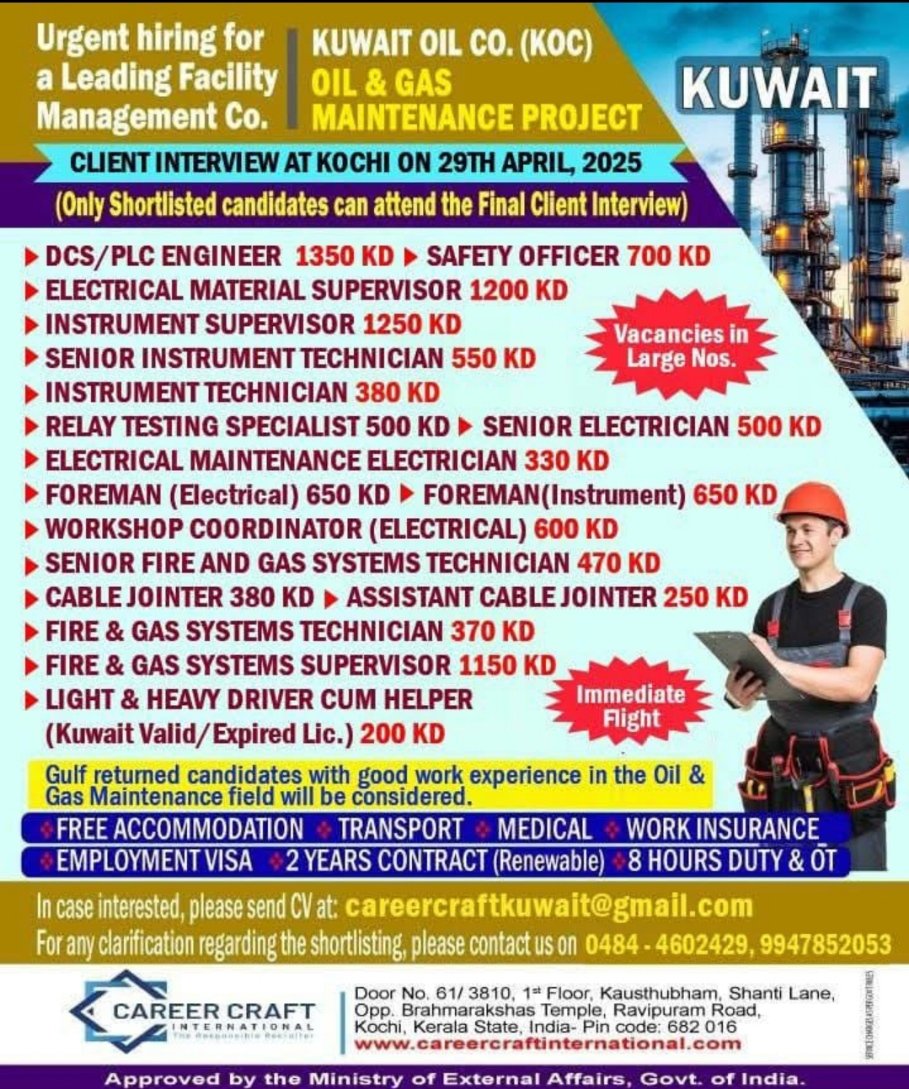 Job vacancies for Kuwait Oil & Gas Maintenance Project with client interview in Kochi on 29th April 2025