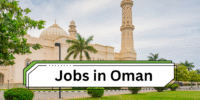 Jobs in Oman for Indians – Oil & Gas, Construction, and Technical Vacancies