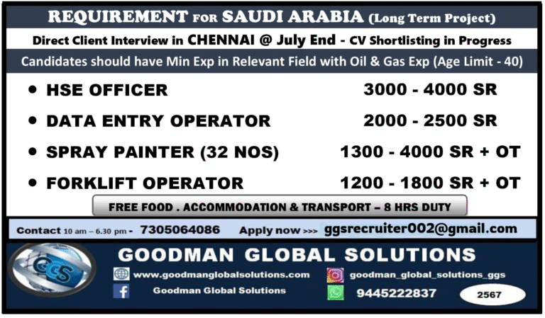REQUIREMENT FOR SAUDI ARABIA (LONG TERM PROJECT) DIRECT CLIENT INTERVIEW IN CHENNAI @ JULY END 3 REQUIREMENT FOR SAUDI ARABIA (LONG TERM PROJECT) DIRECT CLIENT INTERVIEW IN CHENNAI @ JULY END