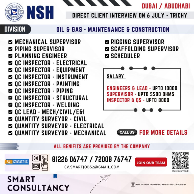 WANTED FOR A LEADING OIL & GAS COMPANY – UAE | DIRECT CLIENT INTERVIEW ON 6 JULY – TRICHY