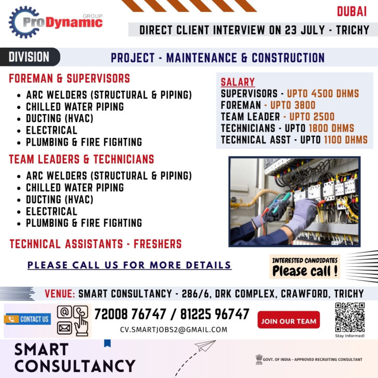WANTED FOR A LEADING COMPANY – UAE PROJECT – MAINTENANCE & CONSTRUCTION DIVISION DIRECT CLIENT INTERVIEW ON 23 JULY – TRICHY