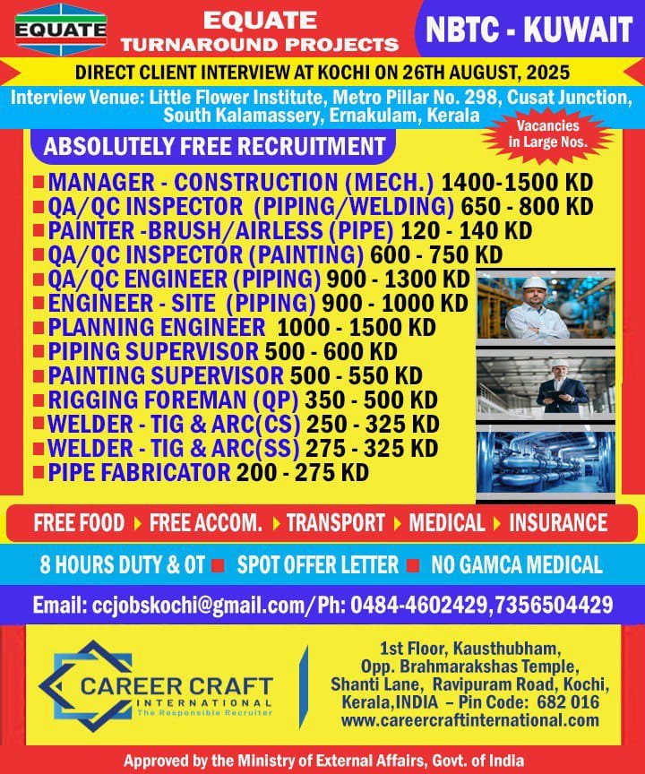 Kuwait Equate turnaround project vacancies with client interview in Kochi on 26 August 2025