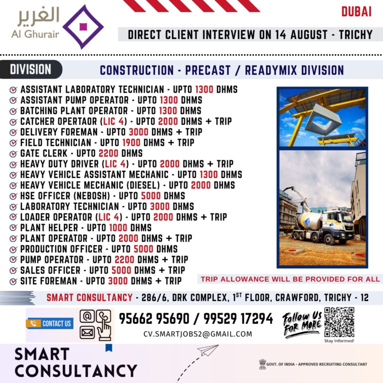 WANTED FOR A LEADING CONSTRUCTION - PRECAST / READYMIX COMPANY - DUBAI | DIRECT CLIENT INTERVIEW ON 14 AUGUST - TRICHY 5 WANTED FOR A LEADING CONSTRUCTION – PRECAST / READYMIX COMPANY – DUBAI | DIRECT CLIENT INTERVIEW ON 14 AUGUST – TRICHY