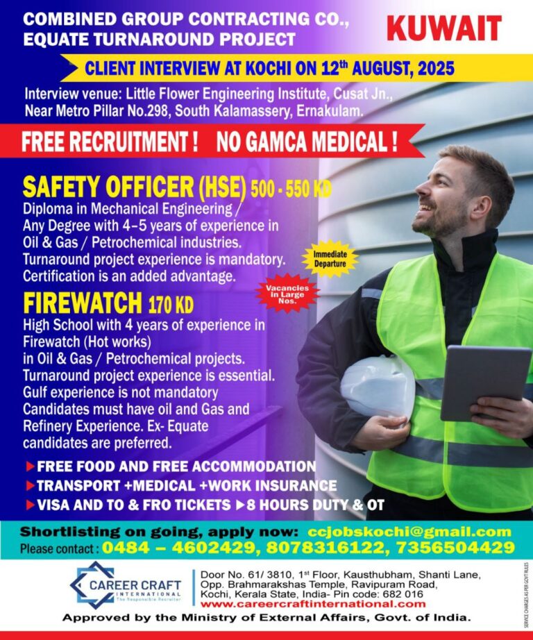 Client Interview at Kochi on 12th August, 2025 for Equate Shutdown, Kuwait –