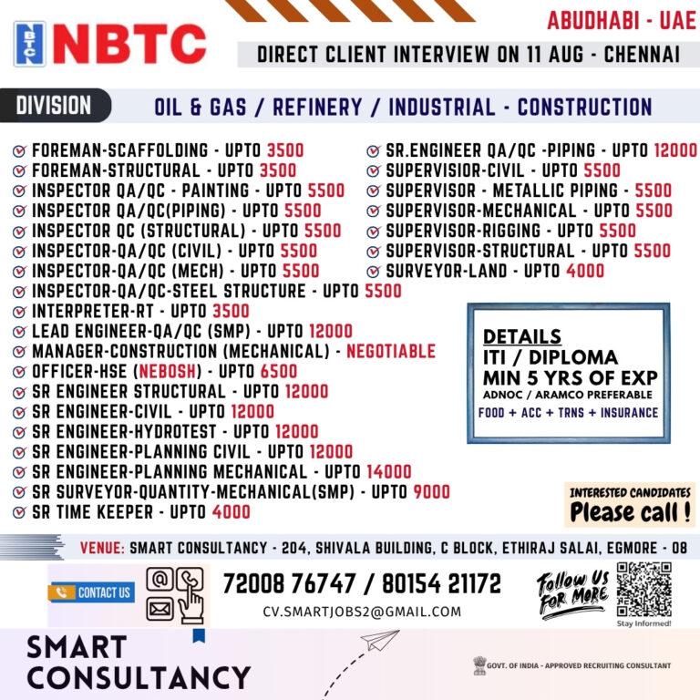 WANTED FOR A LEADING OIL & GAS / PETRO CHEMICAL / REFINERY / INDUSTRIAL CONSTRUCTION COMPANY - ABUDHABI | DIRECT CLIENT INTERVIEW ON 11 AUGUST - CHENNAI 7 WANTED FOR A LEADING OIL & GAS / PETRO CHEMICAL / REFINERY / INDUSTRIAL CONSTRUCTION COMPANY – ABUDHABI | DIRECT CLIENT INTERVIEW ON 11 AUGUST – CHENNAI