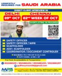 WE ARE HIRING FOR KSA DIRECT CLIENT INTERVIEW IN DELHI 09.10.2025 & CHENNAI ON 2ND WEEK OF OCTOBER 2025