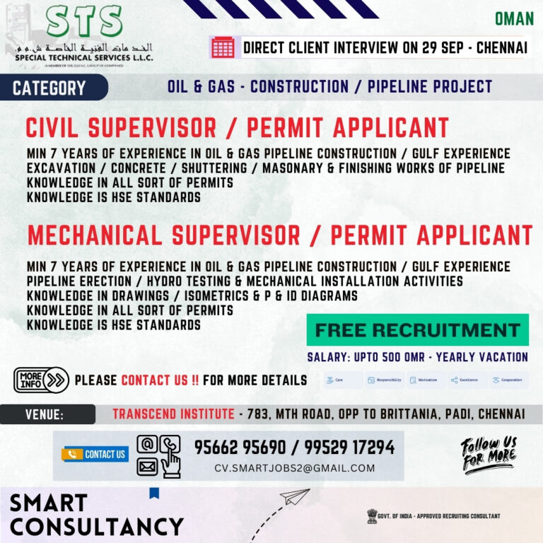 WANTED FOR A LEADING OIL & GAS - PIPELINE CONSTRUCTION COMPANY - OMAN / DIRECT CLIENT INTERVIEW ON 29 SEPTEMBER - CHENNAI 7 WANTED FOR A LEADING OIL & GAS – PIPELINE CONSTRUCTION COMPANY – OMAN / DIRECT CLIENT INTERVIEW ON 29 SEPTEMBER – CHENNAI