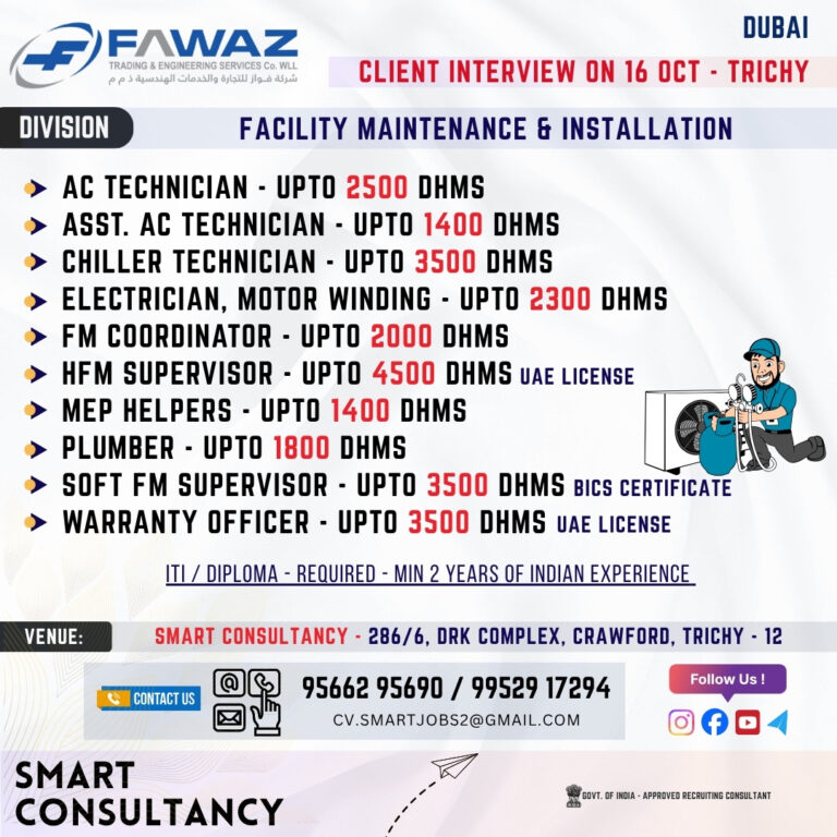 WANTED FOR A LEADING MAINTENANCE COMPANY (DUBAI) – DIRECT CLIENT INTERVIEW ON 16 OCTOBER – TRICHY