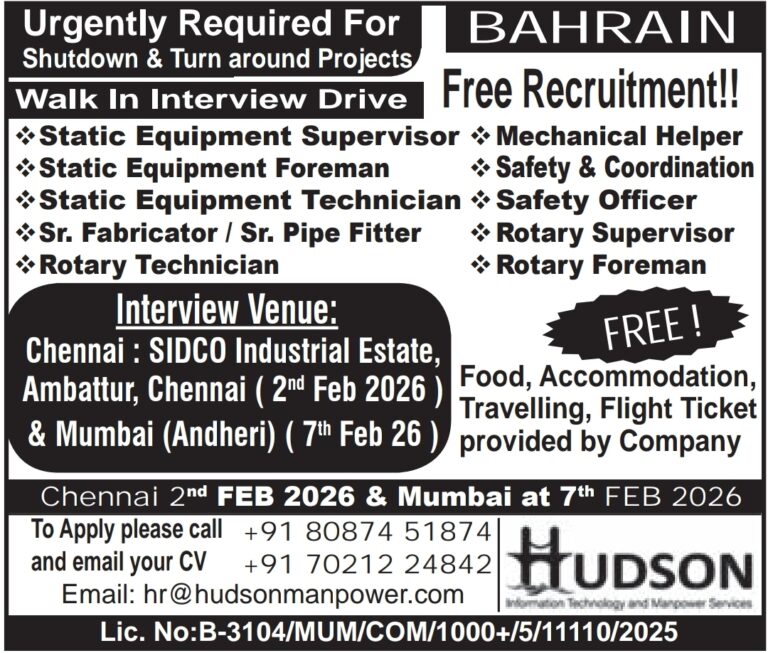 Bahrain Free Recruitment: Urgent Hiring for Shutdown Project (Free Ticket & Visa)