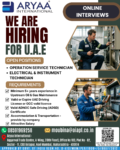 Aryaa International is hiring for multiple technical positions in the UAE. Online interviews are now open for qualified candidates.