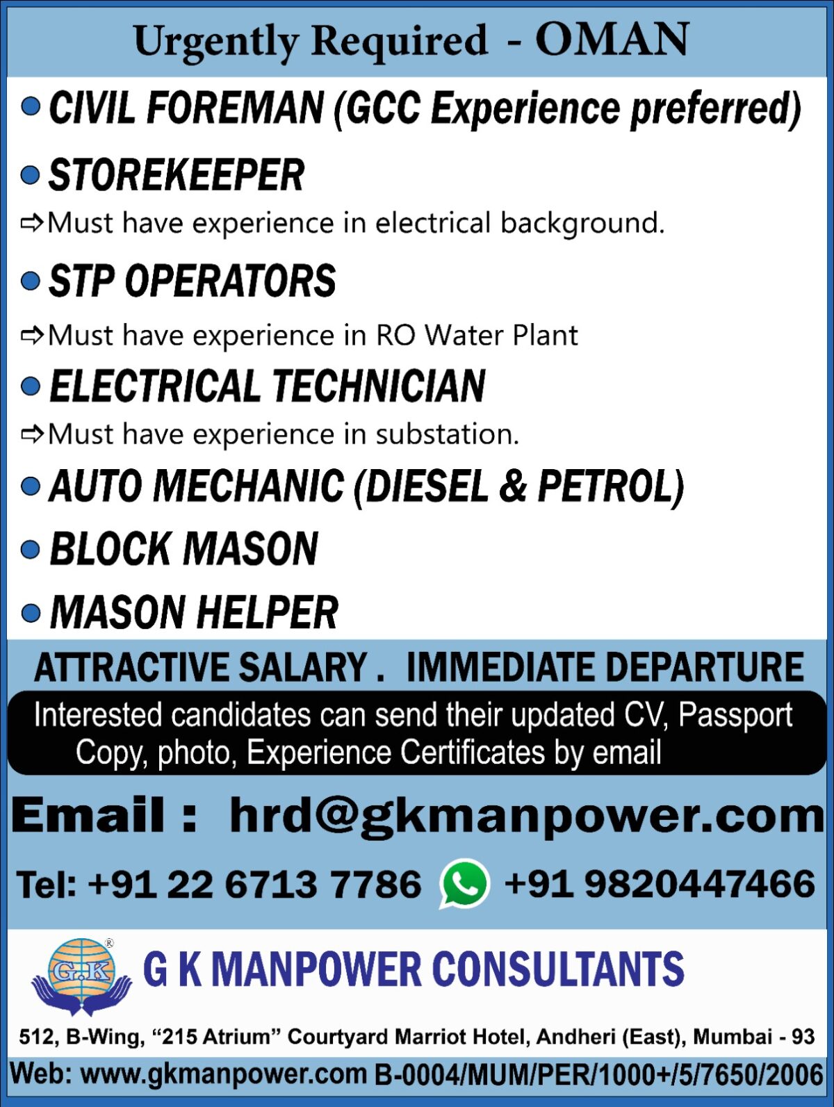 CIVIL FOREMAN/ STOREKEEPER/ STP OPERATORS/ ELECTRICAL TECHNICIAN/ AUTO MECHANIC/ BLOCK MASON/ MASON HELPER