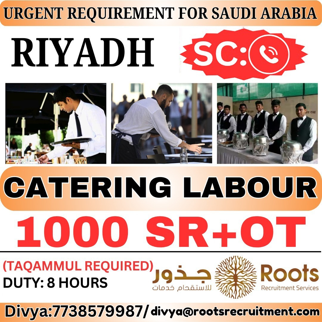 Saudi Arabia Catering Labour Jobs – Roots Recruitment