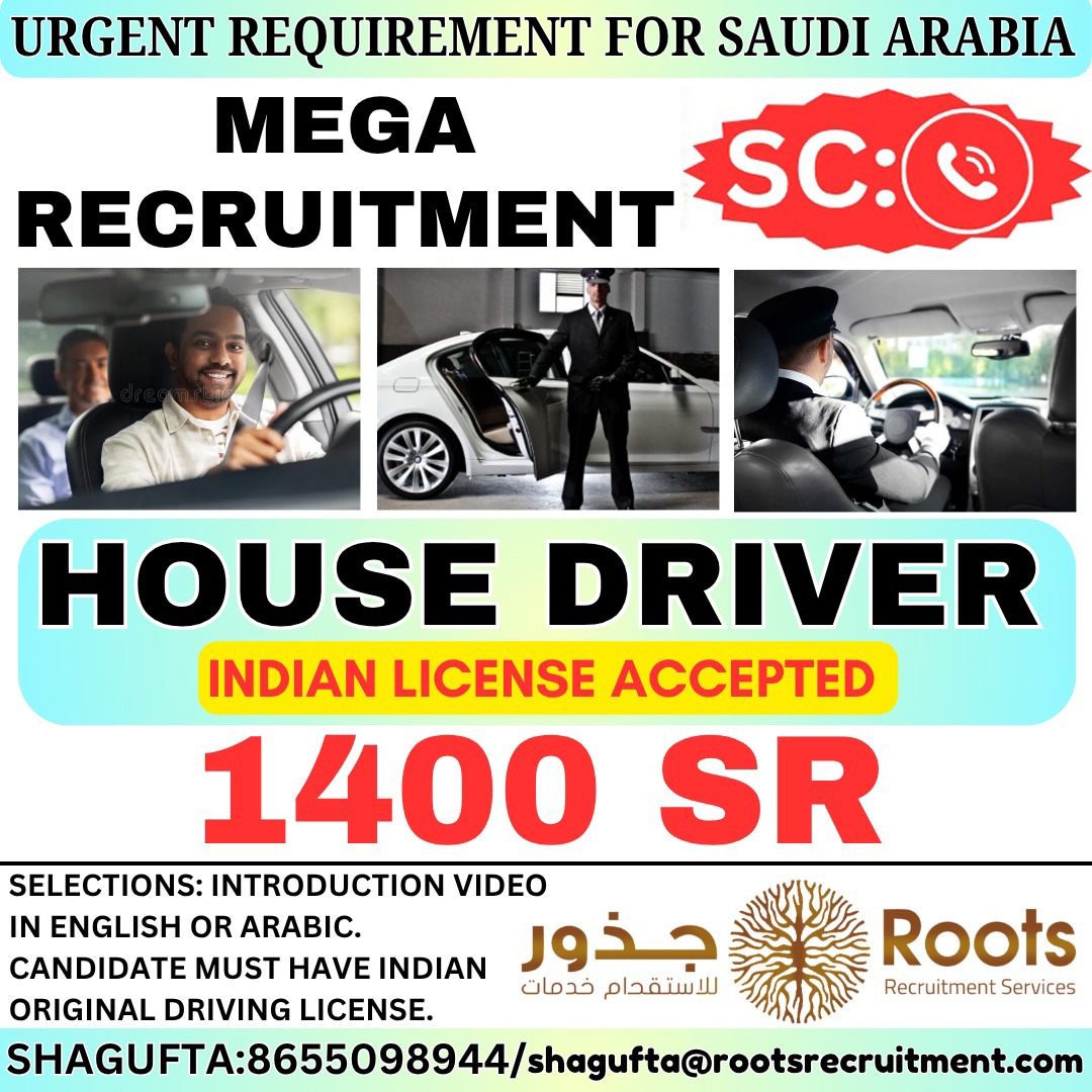 Saudi Arabia Driver Jobs – Mega Recruitment at Roots Recruitment