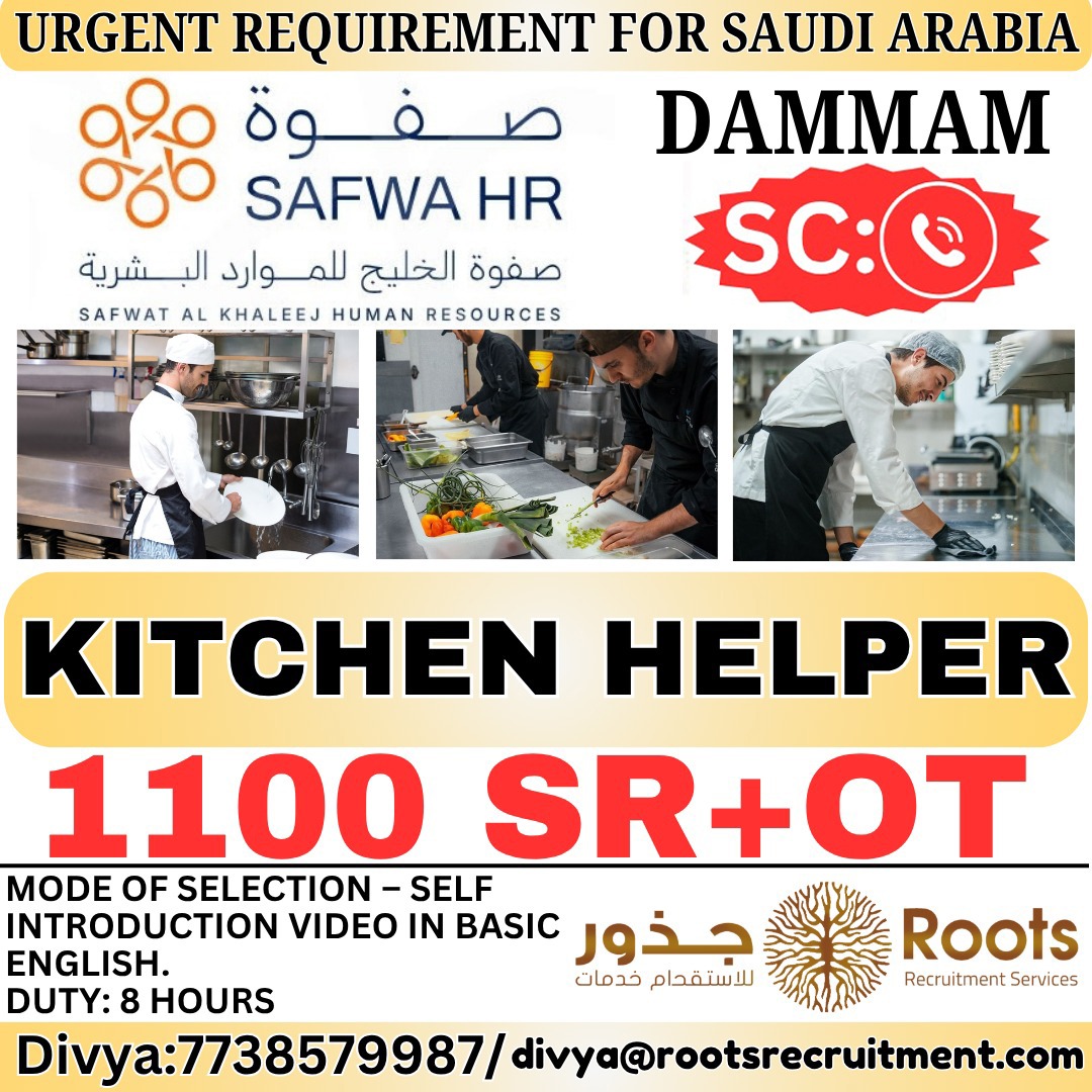 Saudi Arabia Job Vacancy – Kitchen Helper at Roots Recruitment