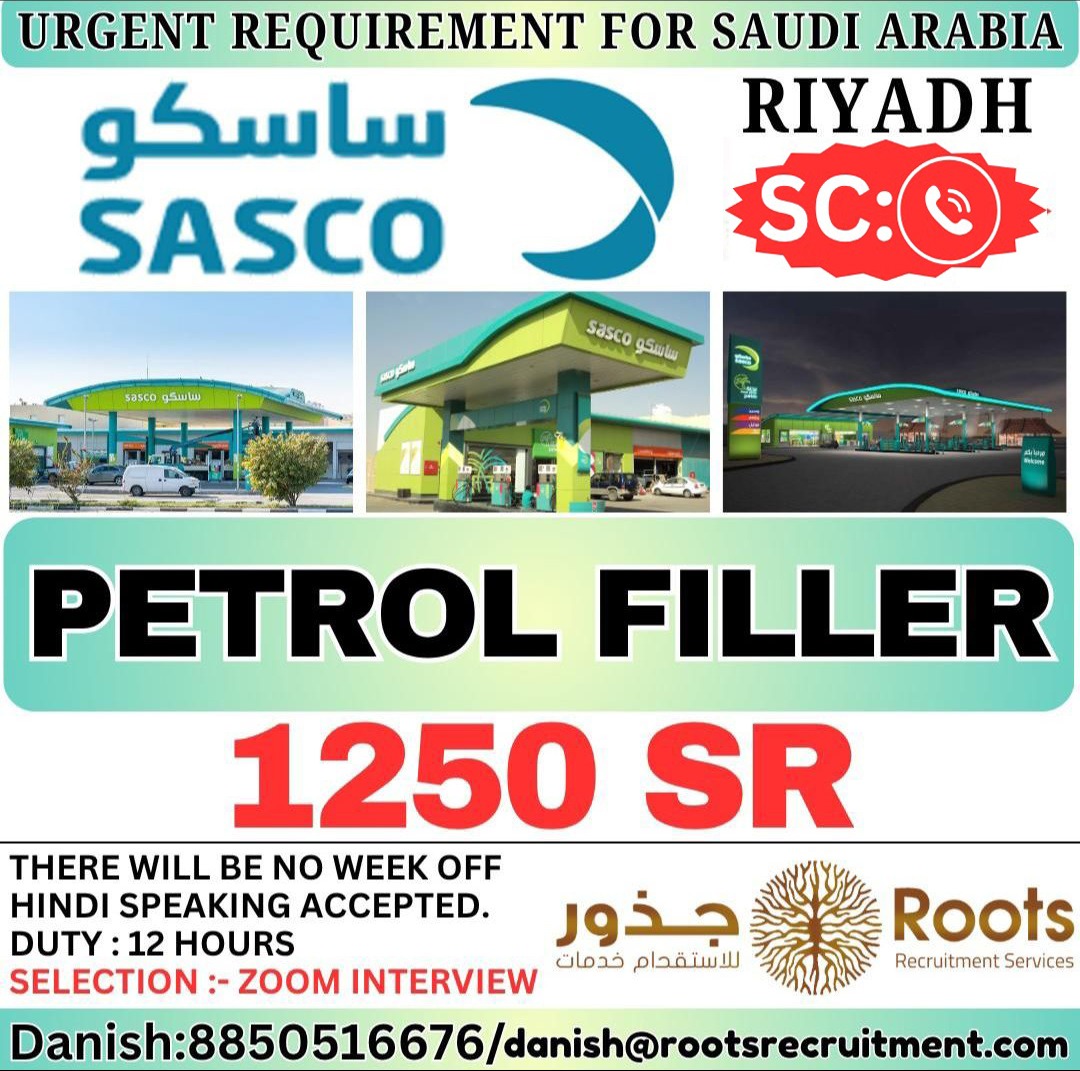 Saudi Arabia Job Vacancy – Petrol Filler Opening at Roots