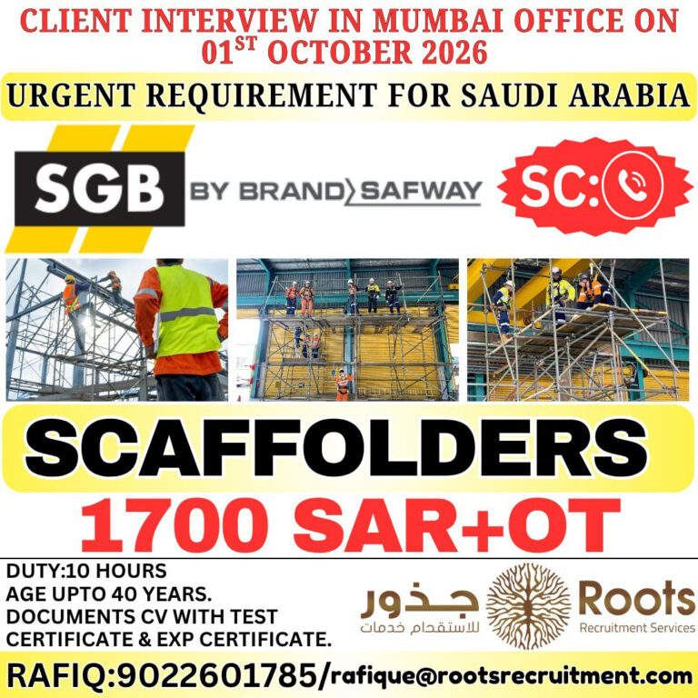 Saudi Arabia Scaffolders Job Vacancy - Roots Recruitment 4 Saudi Arabia Scaffolders Job Vacancy – Roots Recruitment
