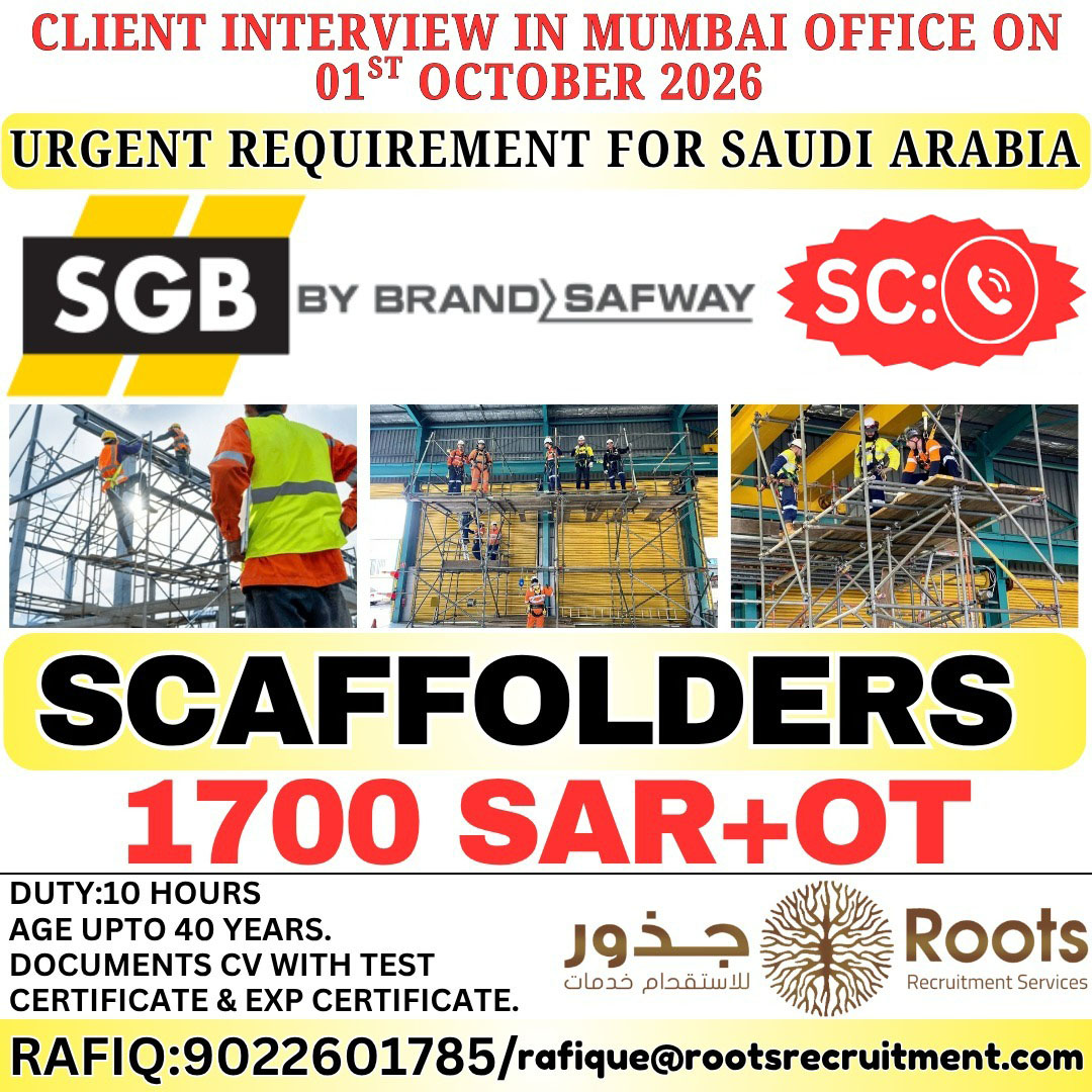 Saudi Arabia Scaffolders Job Vacancy – Roots Recruitment