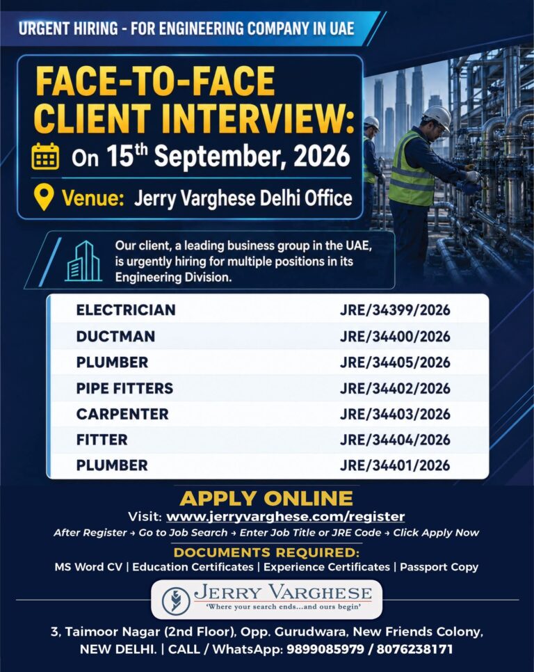 UAE Engineering Jobs - Face-to-Face Interview at Jerry Varghese 7 UAE Engineering Jobs – Face-to-Face Interview at Jerry Varghese
