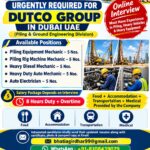 URGENTLY REQUIRED FOR DUTCO GROUP (PILING & GROUND ENGINEERING DIVISION) – DUBAI – UAE