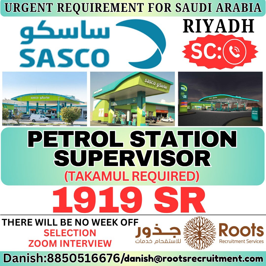 Saudi Arabia Job Vacancy – Petrol Station Supervisor at Roots