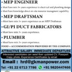 MEP ENGINEER/ MEP DRAFTSMAN/ GI/PI DUCT FABRICATORS/ PLUMBER